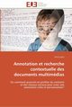 Annotation et recherche contextuelle des documents multimdias, LAJMI-S