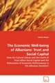 The Economic Well-being of Albanians, Shaqiri Albinot