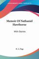 Memoir Of Nathaniel Hawthorne, Page H. A.