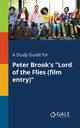 A Study Guide for Peter Brook's 