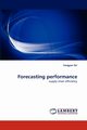 Forecasting Performance, Shi Yangyan