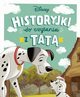 Historyjki do czytania z tat. Disney, zbiorowa praca