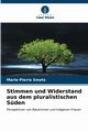 Stimmen und Widerstand aus dem pluralistischen Sden, Smets Marie-Pierre