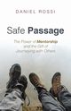 Safe Passage, Rossi Daniel