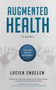 Augmented Health(care)?, Engelen Lucien