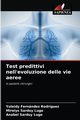 Test predittivi nell'evoluzione delle vie aeree, Fernndez Rodrguez Yuleidy