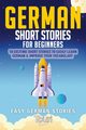 German Short Stories for Beginners, Language Learning Touri