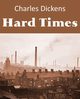 Hard Times, Dickens Charles