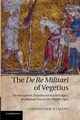 The de Re Militari of Vegetius, Allmand Christopher