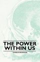 The Power Within Us, Baudouin Charles