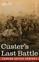 Custer's Last Battle, Godfrey Edward Settle