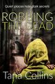 Robbing the Dead, Collins Tana