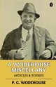 A Wodehouse Miscellany, Wodehouse P. G.