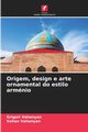 Origem, design e arte ornamental do estilo armnio, Vahanyan Grigori