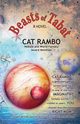 Beasts of Tabat, Rambo Cat