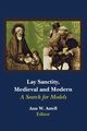 Lay Sanctity, Medieval and Modern, 