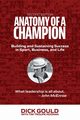 Anatomy of a Champion, Gould Dick