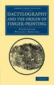 Dactylography and The Origin of Finger-Printing, Faulds Henry
