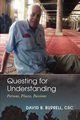 Questing for Understanding, Burrell David B.
