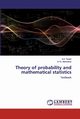 Theory of probability and mathematical statistics, Tyurin A.V.