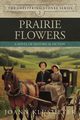 Prairie Flowers, Klusmeyer Joann