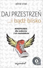 Daj przestrze i bd blisko, Eline Snel