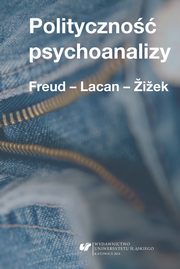 ksiazka tytu: Polityczno psychoanalizy autor: 