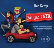 Misja: TATA, Rob Kemp