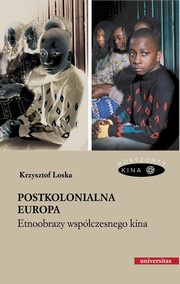 ksiazka tytu: Postkolonialna Europa autor: Krzysztof Loska