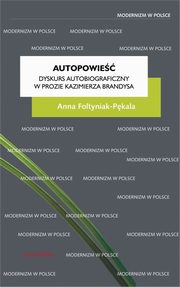 ksiazka tytu: Autopowie autor: Anna Foltyniak-Pkala