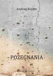 Poegnania, Andrzej Kojder