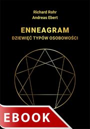 ksiazka tytu: Ennagram. Dziewi typw osobowoci autor: Andreas Ebert, Richard Rohr