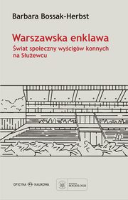 Warszawska enklawa, Barbara Bossak-Herbst