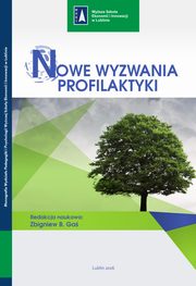 Nowe wyzwania profilaktyki, 