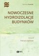 Nowoczesne hydroizolacje budynkw. Cz 2, Barbara Francke