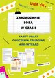 ZARZDZANIE SOB W CZASIE DLA NASTOLATKW. KARTY PRACY. GRUPOWE WICZENIA. MINI WYKAD. E-BOOK, Katarzyna Puska